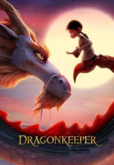 Dragonkeeper - Das Mädchen und der Drache
