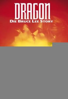 Dragon - Die Bruce Lee Story