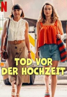 Tod vor der Hochzeit