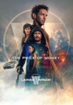 Largo Winch: Der Preis des Geldes