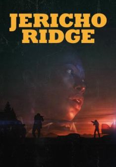 Jericho Ridge - Unter Beschuss