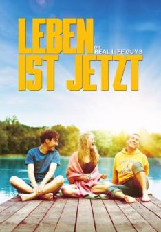 Leben ist jetzt - Die Real Life Guys