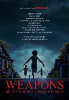 Weapons - Die Stunde des Verschwindens
