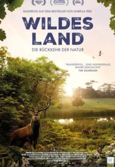 Wildes Land - Die Rückkehr der Natur