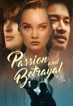 Passion & Betrayal