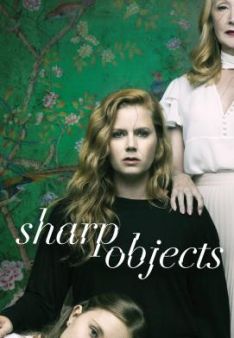 Sharp Objects - Staffel 1