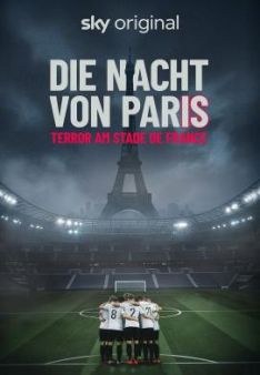 Die Nacht von Paris - Terror am Stade de France