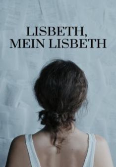 Lisbeth, mein Lisbeth