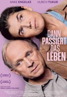 Dann passiert das Leben