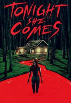 Tonight She Comes - Die Nacht der Rache