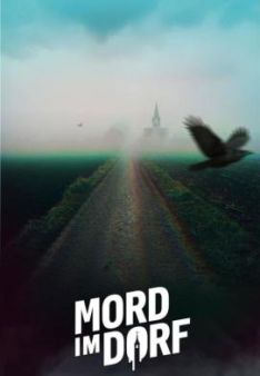 Mord im Dorf - Staffel 1