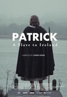St. Patrick – Vom Sklaven zum Schutzpatron