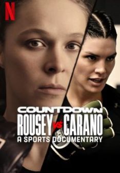 Countdown: Rousey vs. Carano