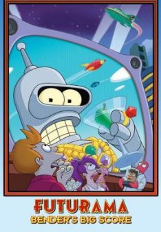 Futurama - Bender's Big Score