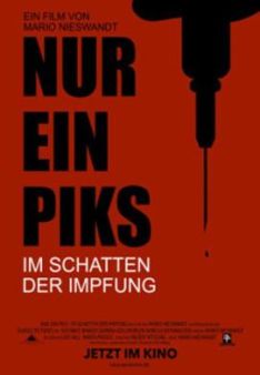 Nur ein Piks - Im Schatten der Impfung