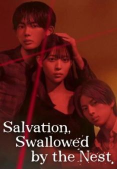 Salvation, Swallowed by the Nest - Staffel 1 *Subbed*