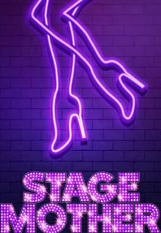 Stage Mother