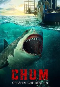 Chum - Gefährliche Bestien