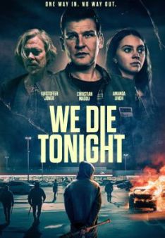 We Die Tonight