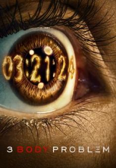 3 Body Problem - Staffel 1
