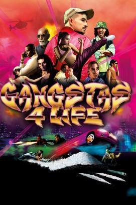 Gangstas 4 Life stream
