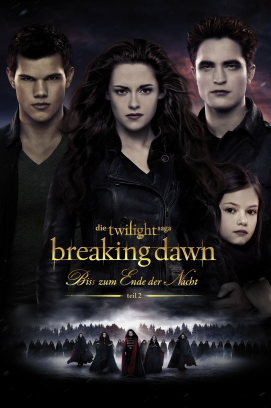 Breaking Dawn - Bis(s) zum Ende der Nacht - Teil 2 stream