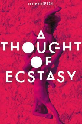 A Thought of Ecstasy stream