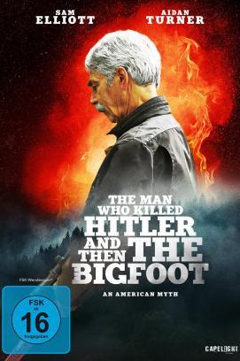 The Man Who Killed Hitler and Then the Bigfoot stream