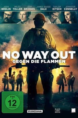 No Way Out - Gegen die Flammen stream