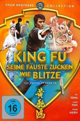 King Fu - Seine Fäuste zucken wie Blitze stream