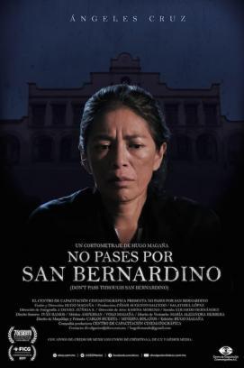 No pases por San Bernardino stream