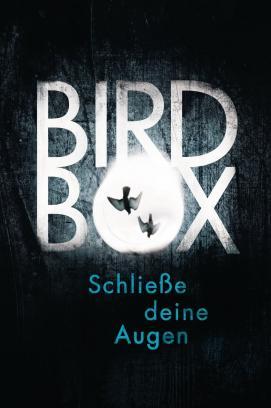 Bird Box - Schliesse deine Augen stream