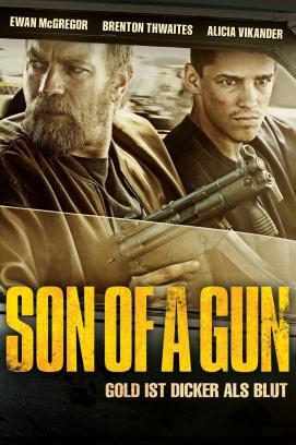 Son of a Gun - Jeder kriegt das was er verdient stream