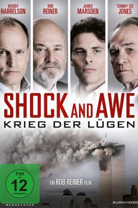 Shock and Awe – Krieg der Lügen stream