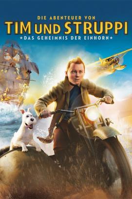 Die Abenteuer von Tim und Struppi - Das Geheimnis der Einhorn stream