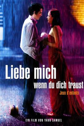 Liebe mich wenn du dich traust stream