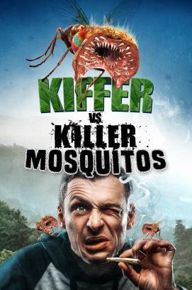 Kiffer vs. Killer Mosquitos stream