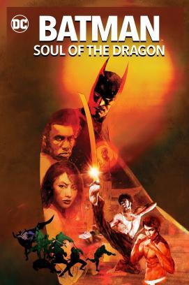 Batman: Soul of the Dragon stream