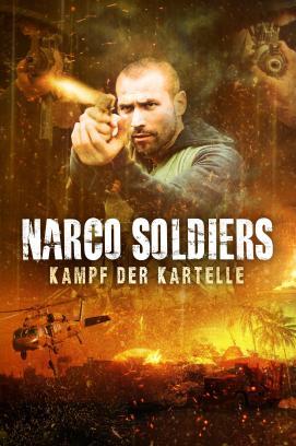 Narco Soldiers - Kampf der Kartelle stream