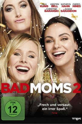 Bad Moms 2 stream