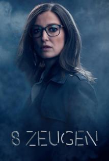 8 Zeugen - Staffel 1 stream