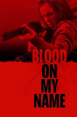 Blood On My Name stream