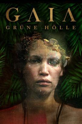 GAIA - Grüne Hölle stream