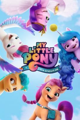 My little Pony - Eine neue Generation stream