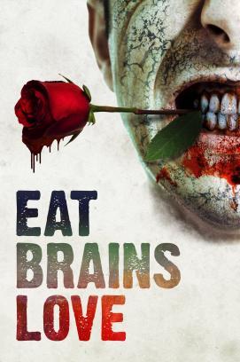 Eat Brains Love stream