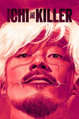 Ichi the Killer *Uncut* stream