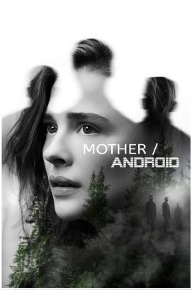 Mother/Android stream