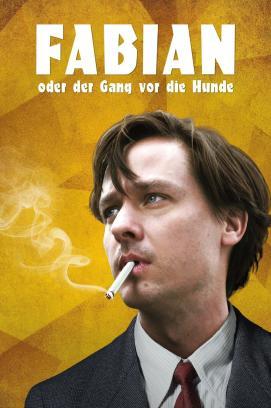 Fabian oder Der Gang vor die Hunde stream