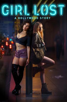 Girl Lost: A Hollywood Story stream