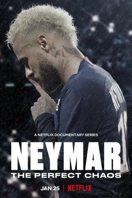 Neymar: Das vollkommene Chaos - Staffel 1 stream